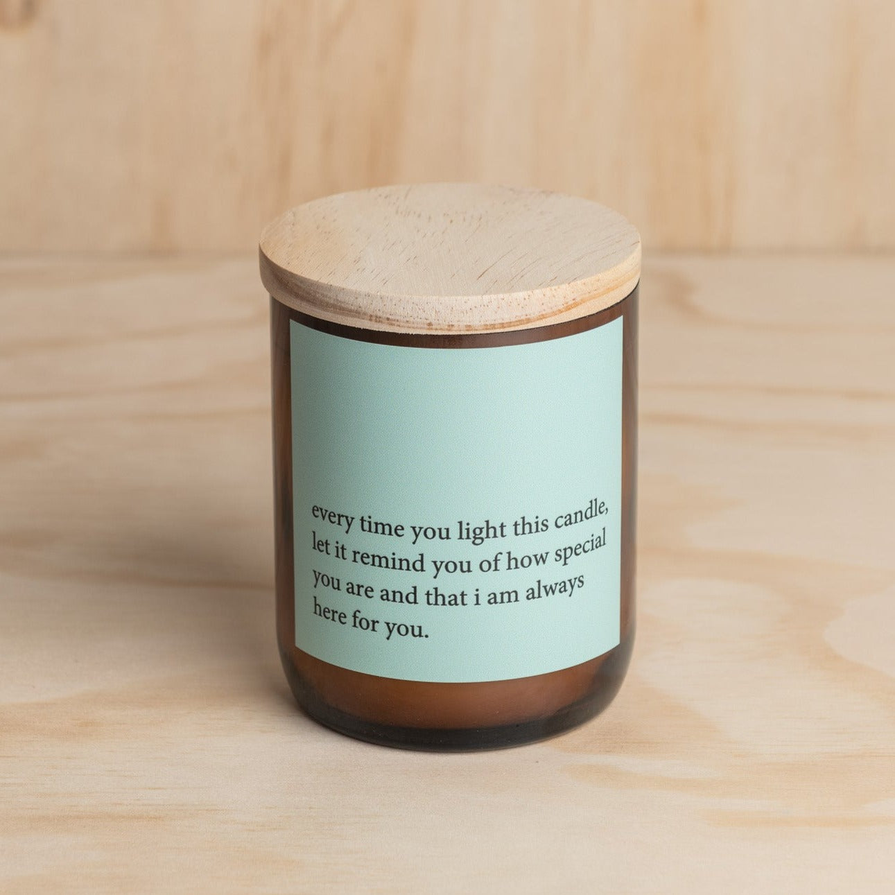 Heartfelt Quote Candle - always here for you
